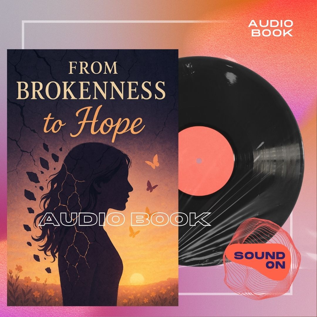 From Brokenness to Hope eBook + Audiobook bundle