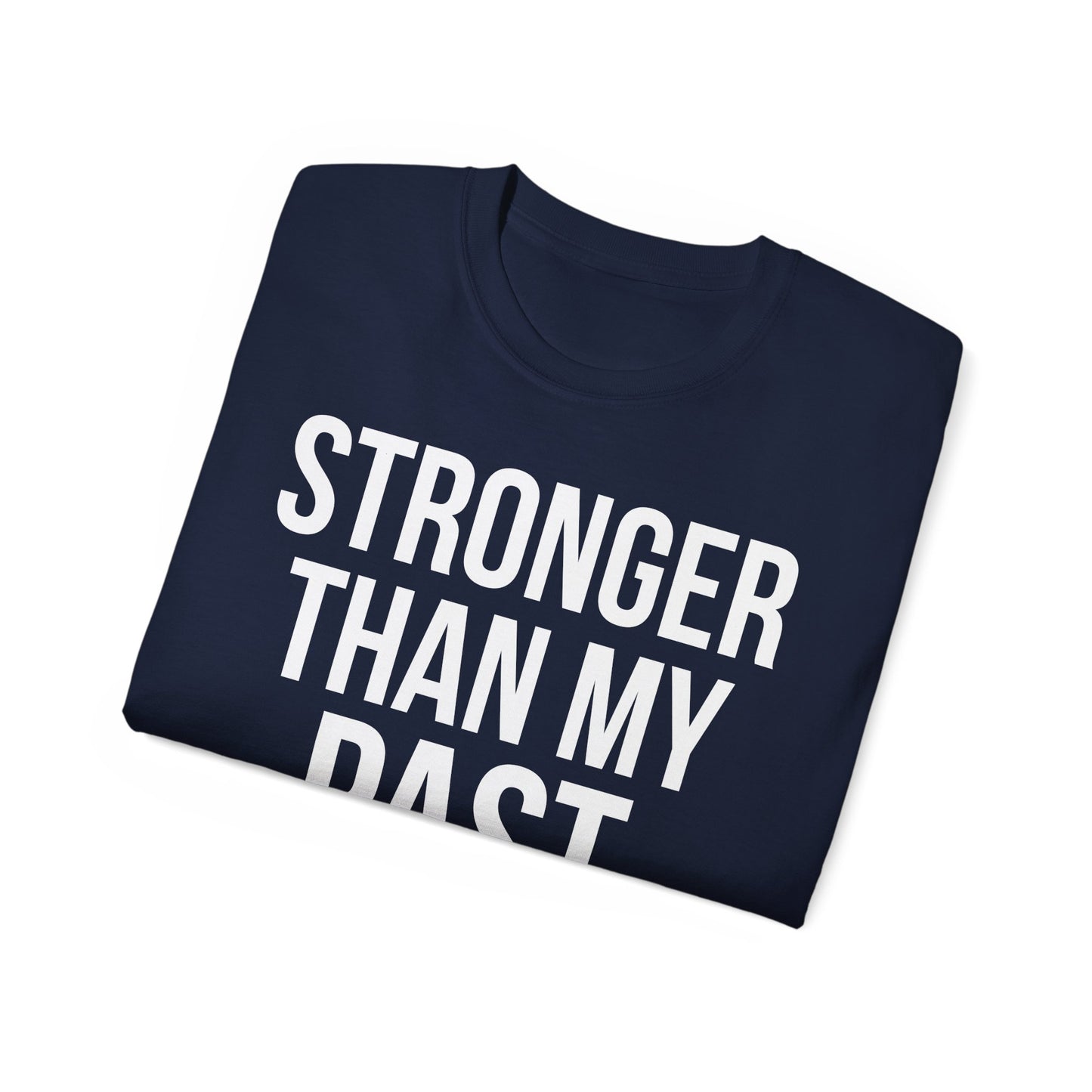 Stronger Than My Past