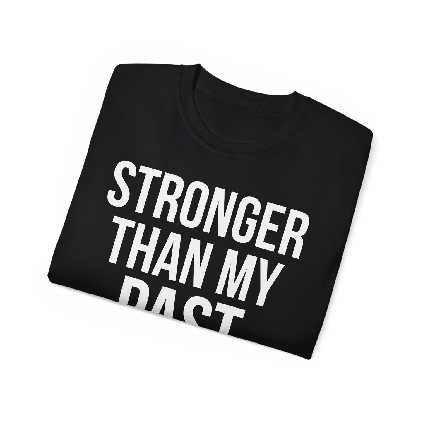 Stronger Than My Past